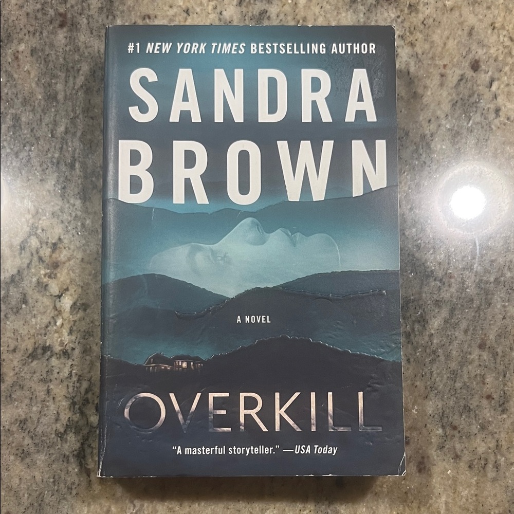 Overkill by Sandra Brown | Fast Paced Thriller & Heady Romance